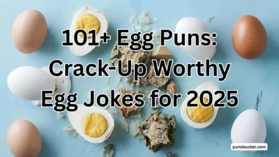 101+ Egg Puns Crack-Up Worthy Egg Jokes for 2025