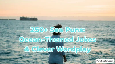 250+ Sea Puns Ocean-Themed Jokes & Clever Wordplay