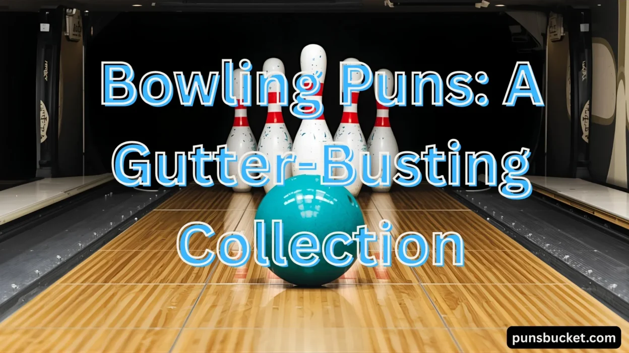Bowling Puns A Gutter-Busting Collection (1)