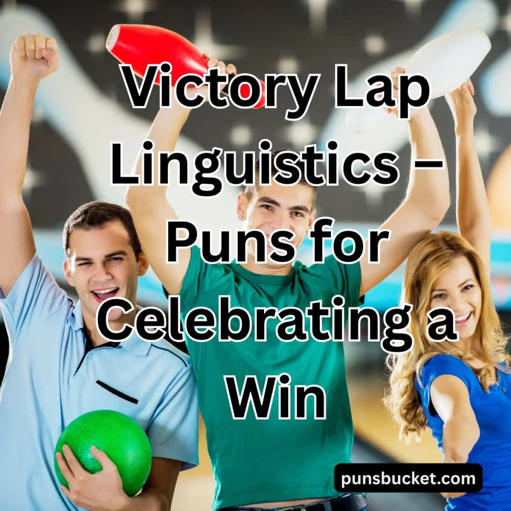 Bowling Puns: A Gutter-Busting Collection