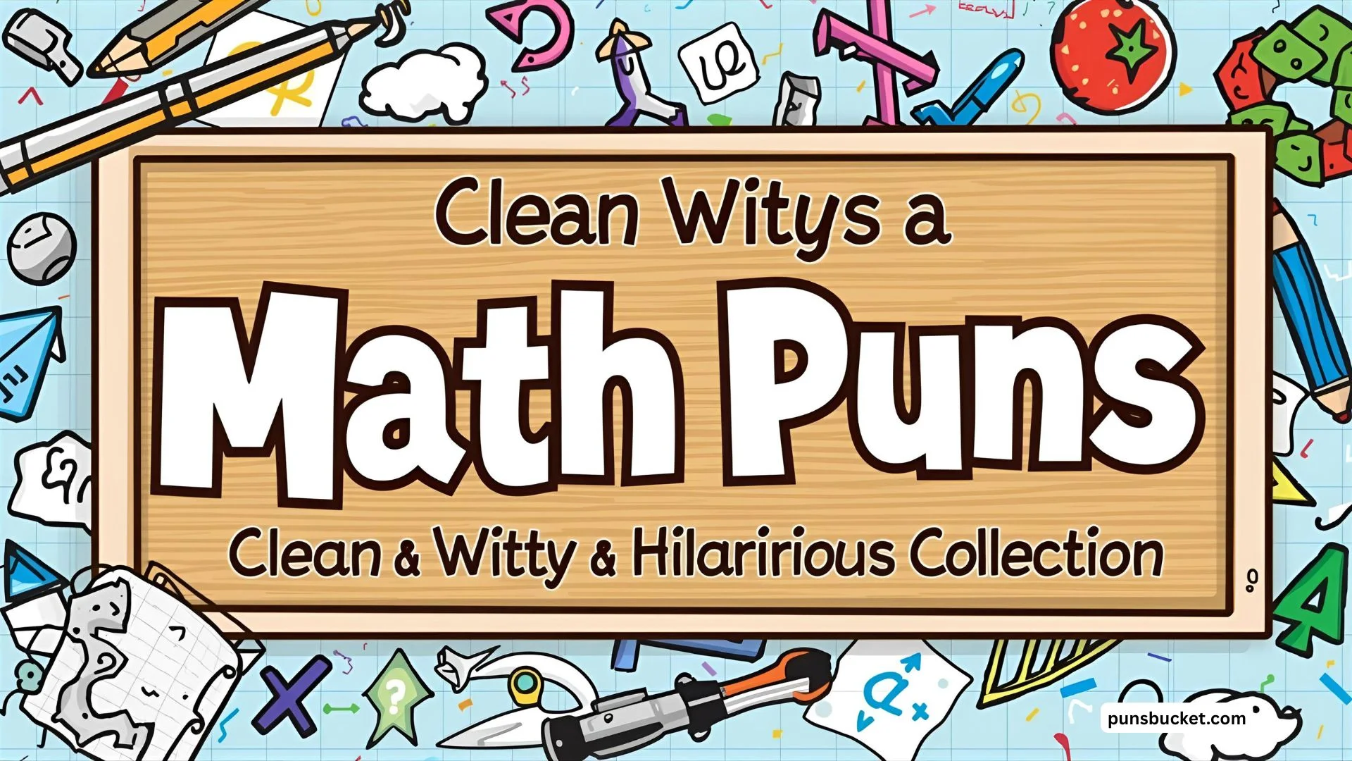 Math Puns Clean Witty Hilarious Collectionёяшд