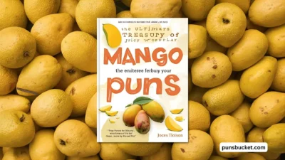 🥭Mango Puns The Ultimate Treasury of Juicy Wordplay🥭