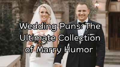 Wedding Puns The Ultimate Collection of Marry Humor 💒😆