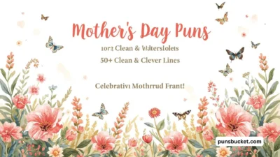 🌸Mother’s Day Puns 50+ Clean & Clever Lines 😂