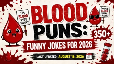 Blood Puns: 350+ Funny Jokes for 2026 🩸😂