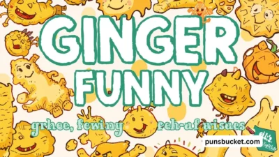 Ginger Puns Grate, Funny & Peel-ious 🧡
