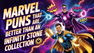 Marvel superhero puns collection banner with funny comic-style quotes inspired by Iron Man, Thor, Hulk, and Spider-Man