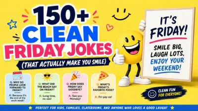 150+ Clean Friday Jokes (That Actually Make You Smile)