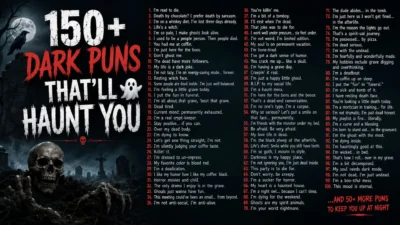 150+ Dark Puns That’ll Haunt You 👻