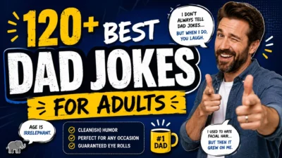 120+ Best Dad Jokes for Adults 😂