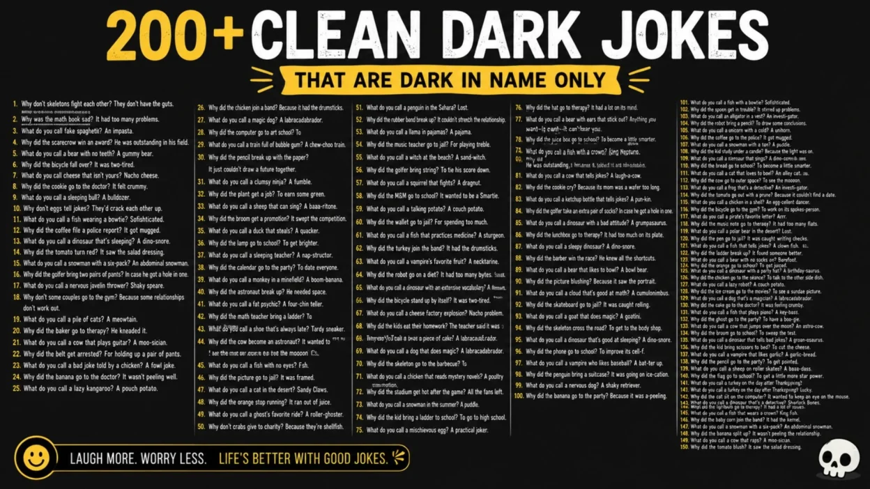 200+ Clean Dark Jokes That Are Dark in Name Only