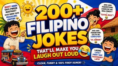 200+ Filipino Jokes That’ll Make You Laugh Out Loud😂
