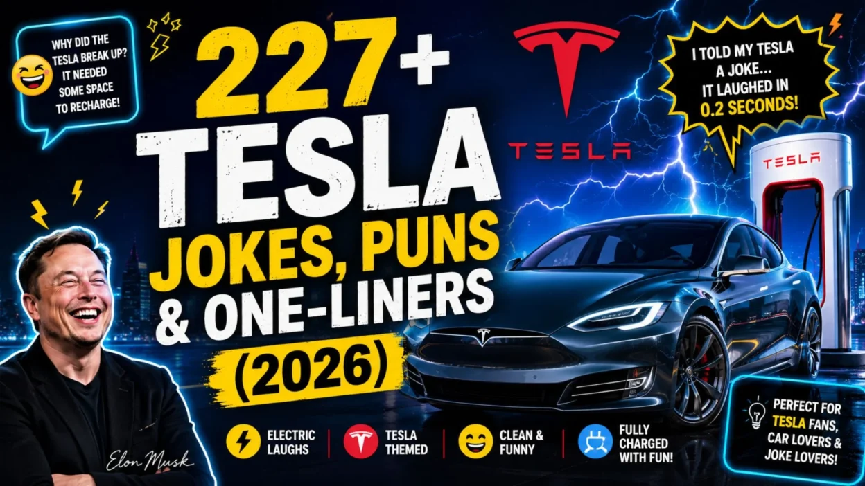 227+ Tesla Jokes, Puns & One-Liners (2026)