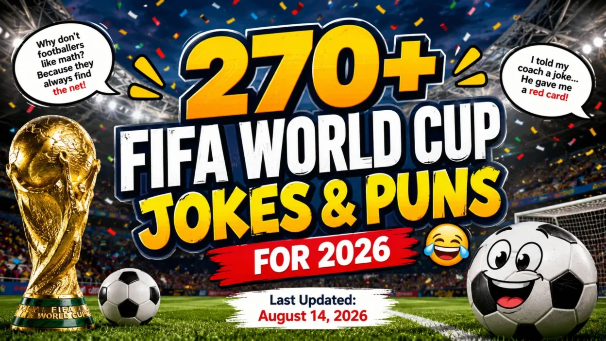 270+ FIFA World Cup Jokes & Puns for 2026 ⚽