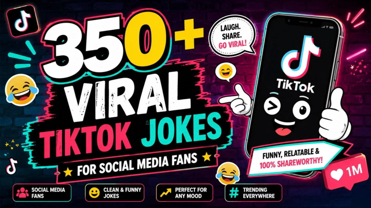 350+ Viral TikTok Jokes for Social Media Fans