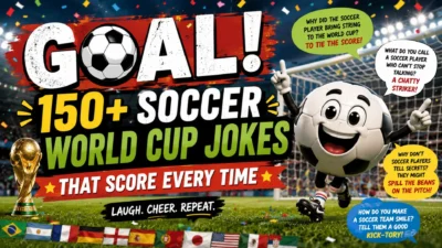 ⚽ Goal! 150+ Soccer World Cup Jokes That Score Every Time