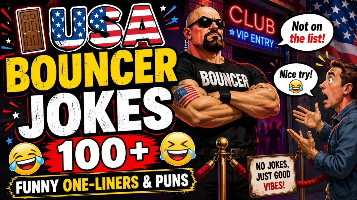 🚪 USA Bouncer Jokes 100+ Funny One-Liners & Puns