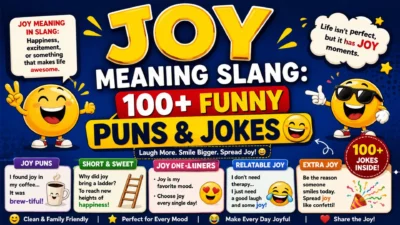 Joy Meaning Slang 100+ Funny Puns & Jokes 😄