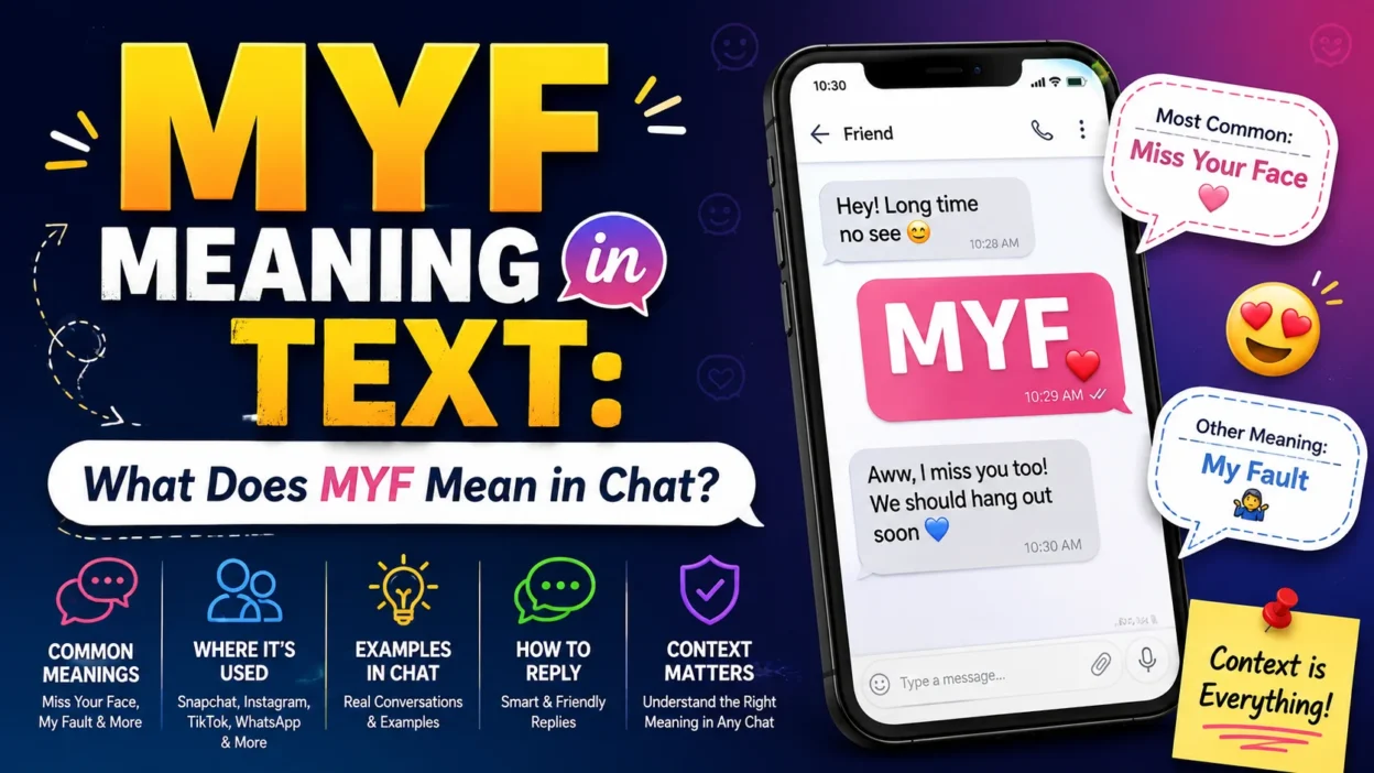 MYF Meaning in Text What Does MYF Mean in Chat