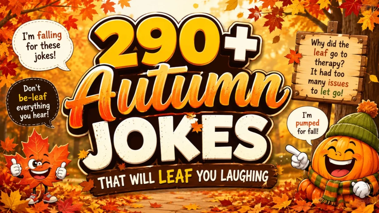 🍂 290+ Autumn Jokes That Will Leaf You Laughing