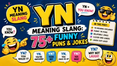 🤣YN Meaning Slang 75+ Funny Puns & Jokes